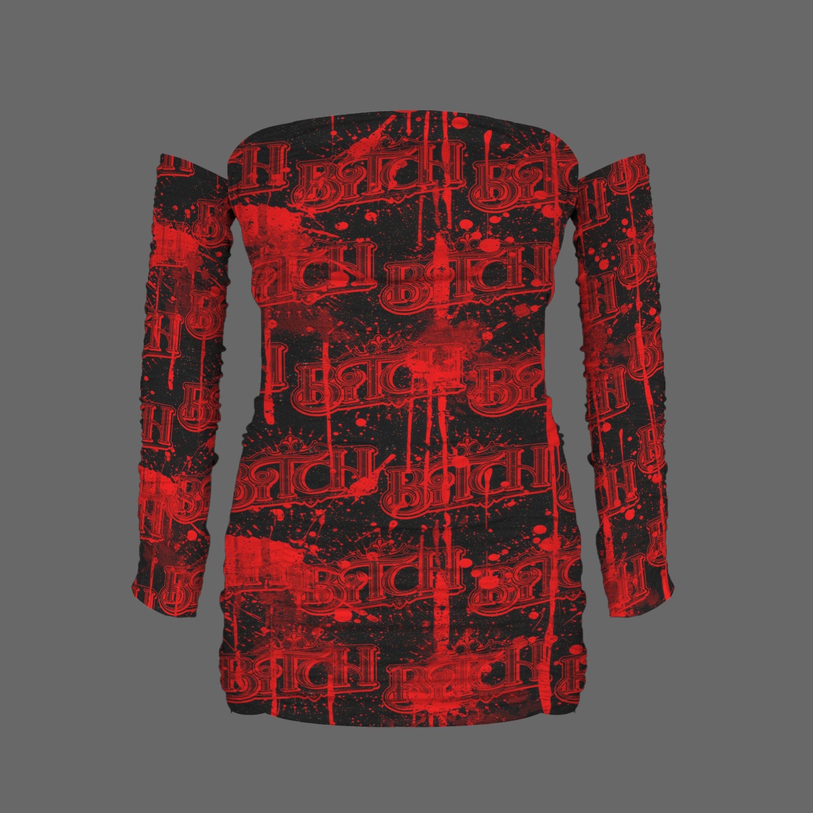 blo*dy b*tch ruched long sleeve bodycon